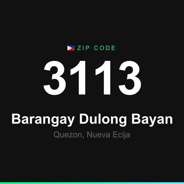 Shareable ZIP code 3113 card for Barangay Dulong Bayan