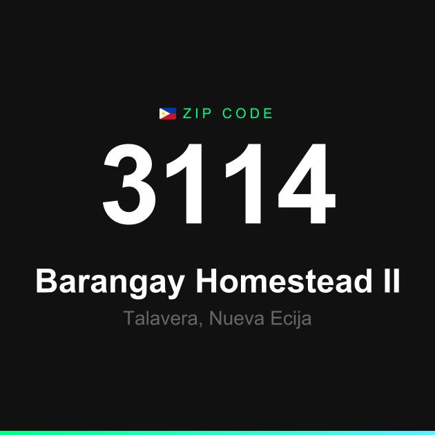 Shareable ZIP code 3114 card for Barangay Homestead II