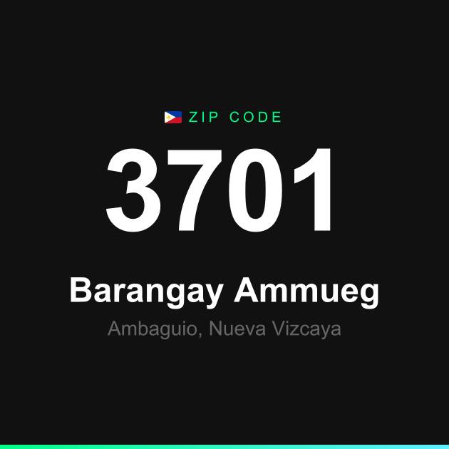 Shareable ZIP code 3701 card for Barangay Ammueg