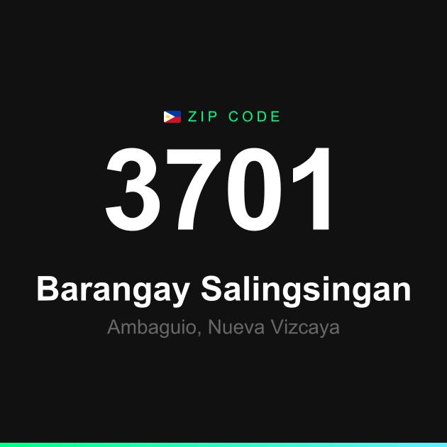 Shareable ZIP code 3701 card for Barangay Salingsingan