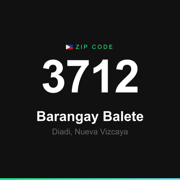 Shareable ZIP code 3712 card for Barangay Balete