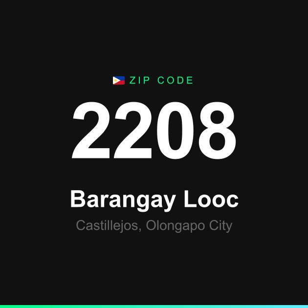 Shareable ZIP code 2208 card for Barangay Looc
