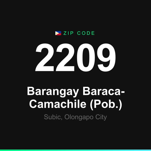Shareable ZIP code 2209 card for Barangay Baraca-Camachile (Pob.)