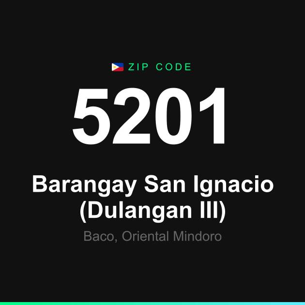 Shareable ZIP code 5201 card for Barangay San Ignacio (Dulangan III)