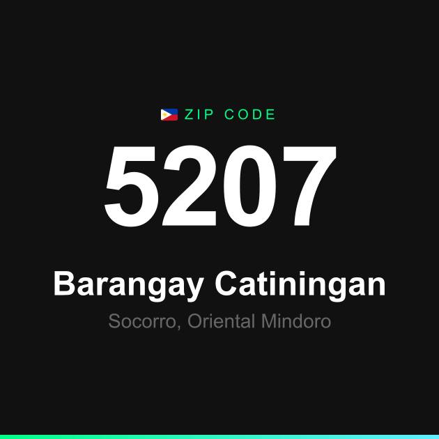 Shareable ZIP code 5207 card for Barangay Catiningan