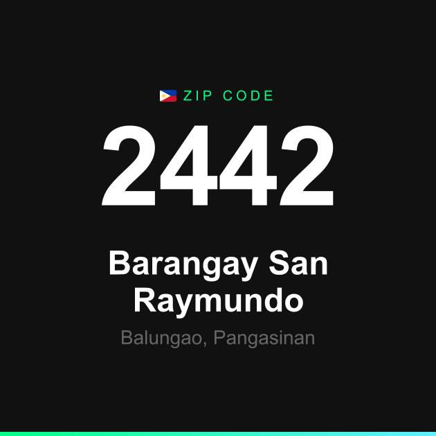 Shareable ZIP code 2442 card for Barangay San Raymundo