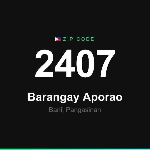 Shareable ZIP code 2407 card for Barangay Aporao