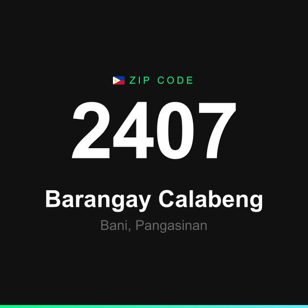 Shareable ZIP code 2407 card for Barangay Calabeng