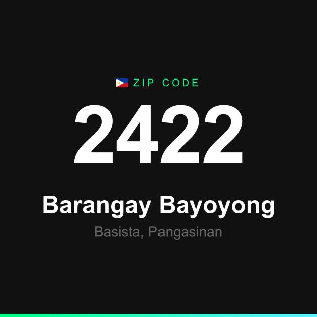 Shareable ZIP code 2422 card for Barangay Bayoyong