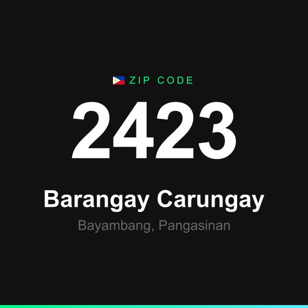 Shareable ZIP code 2423 card for Barangay Carungay