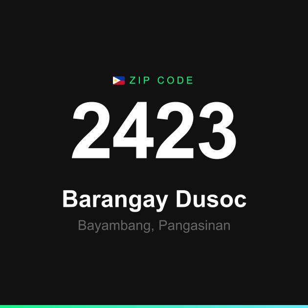 Shareable ZIP code 2423 card for Barangay Dusoc