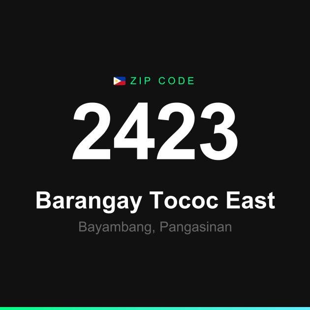 Shareable ZIP code 2423 card for Barangay Tococ East