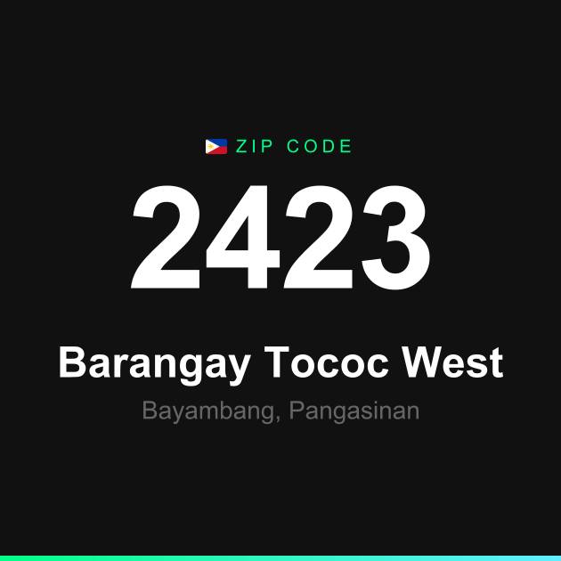 Shareable ZIP code 2423 card for Barangay Tococ West