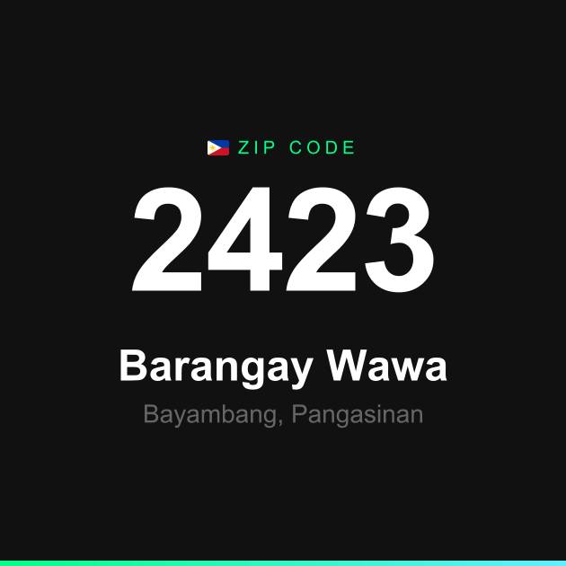 Shareable ZIP code 2423 card for Barangay Wawa