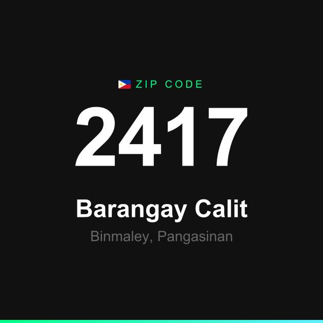 Shareable ZIP code 2417 card for Barangay Calit