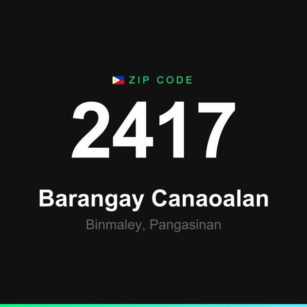Shareable ZIP code 2417 card for Barangay Canaoalan
