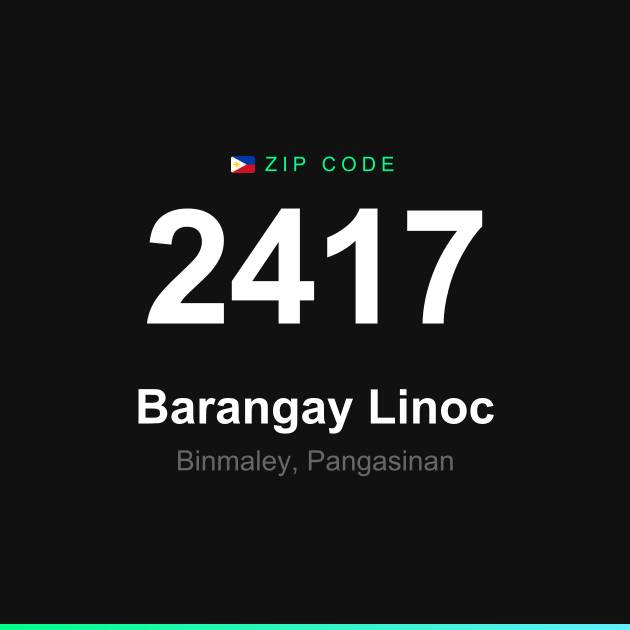 Shareable ZIP code 2417 card for Barangay Linoc
