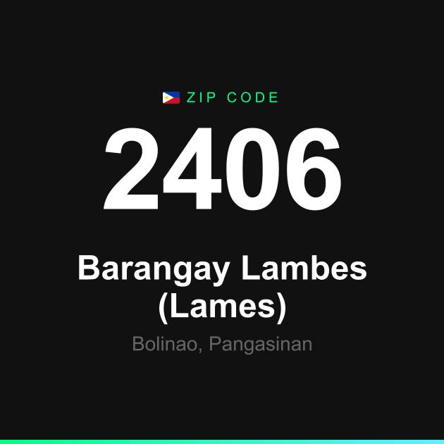 Shareable ZIP code 2406 card for Barangay Lambes (Lames)