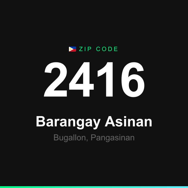 Shareable ZIP code 2416 card for Barangay Asinan