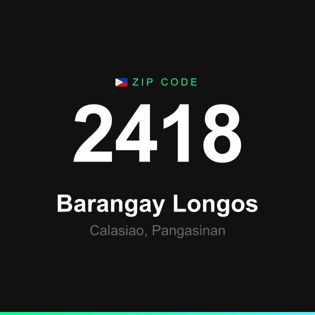 Shareable ZIP code 2418 card for Barangay Longos