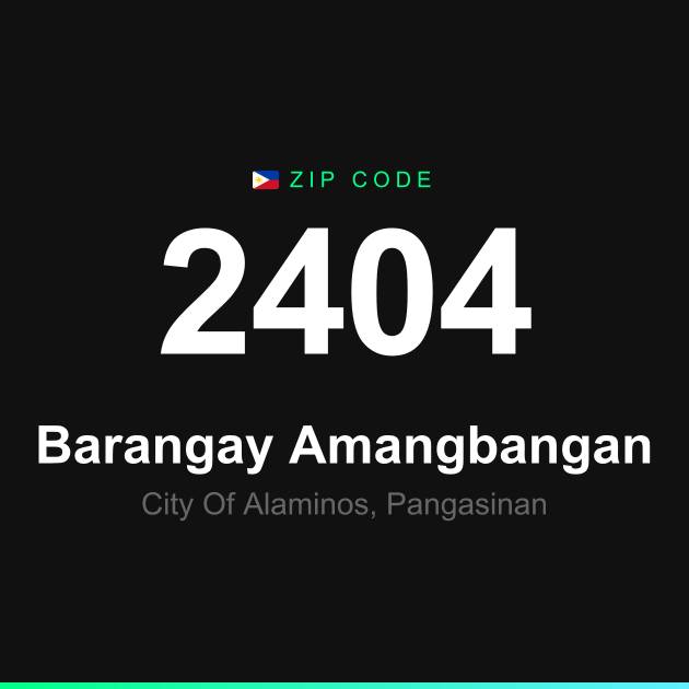 Shareable ZIP code 2404 card for Barangay Amangbangan