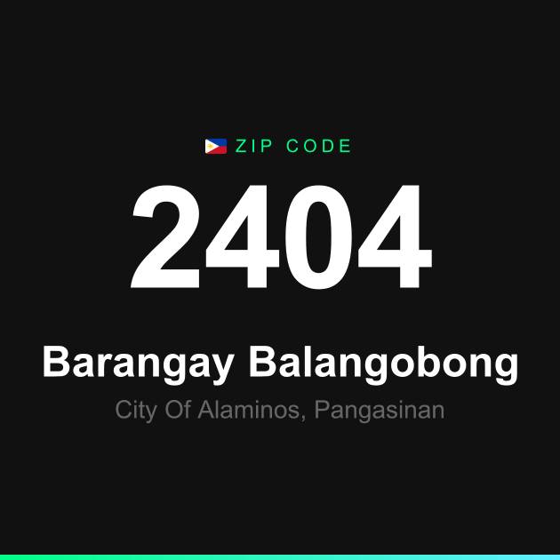 Shareable ZIP code 2404 card for Barangay Balangobong