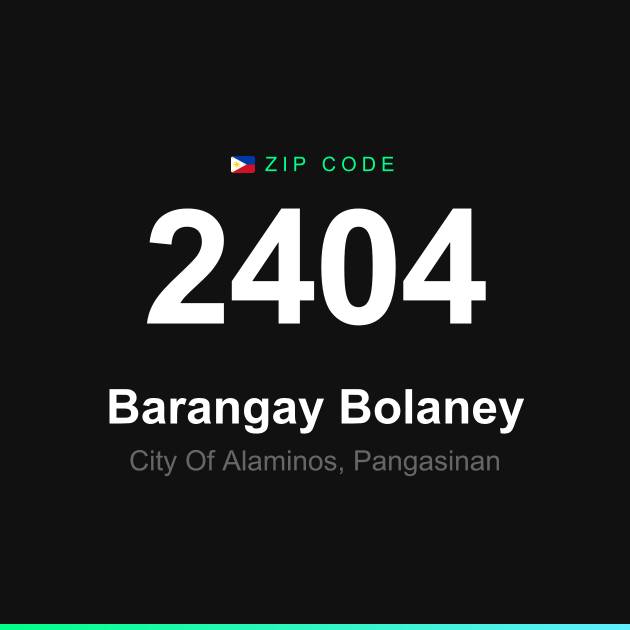 Shareable ZIP code 2404 card for Barangay Bolaney