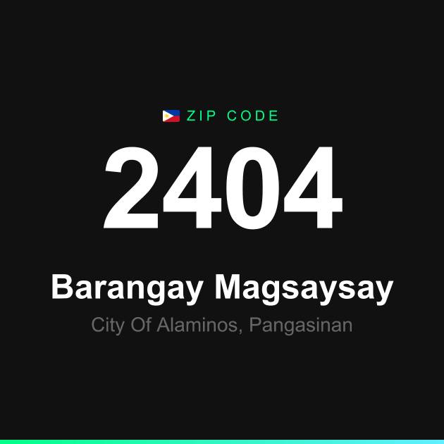 Shareable ZIP code 2404 card for Barangay Magsaysay