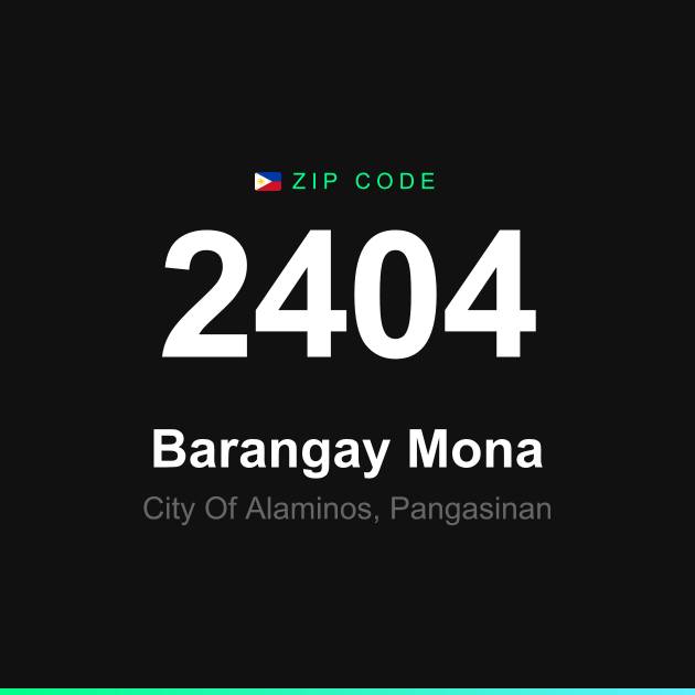 Shareable ZIP code 2404 card for Barangay Mona
