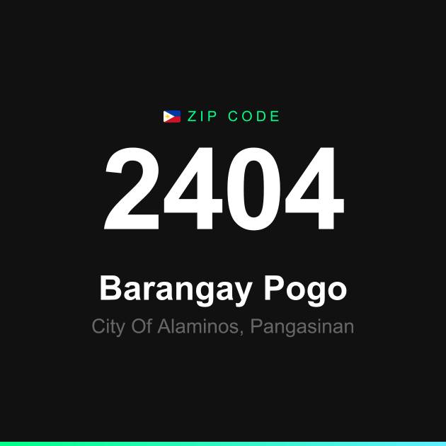 Shareable ZIP code 2404 card for Barangay Pogo