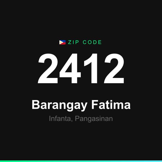 Shareable ZIP code 2412 card for Barangay Fatima
