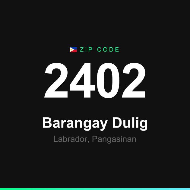 Shareable ZIP code 2402 card for Barangay Dulig