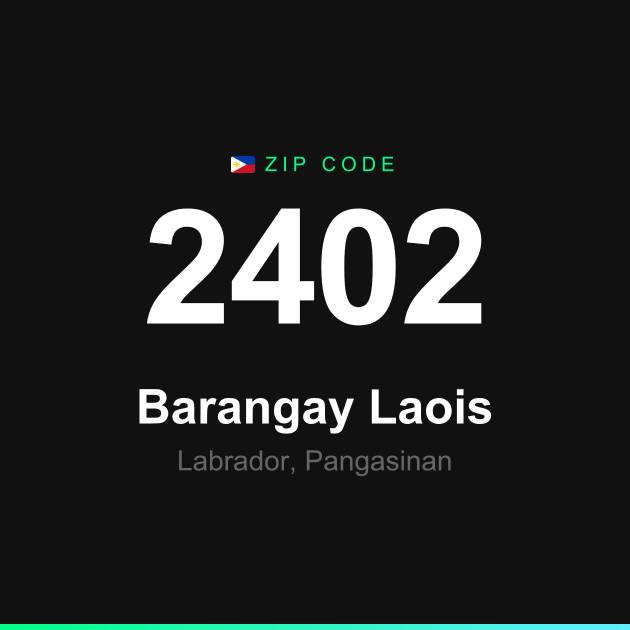 Shareable ZIP code 2402 card for Barangay Laois