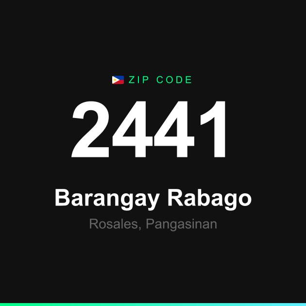 Shareable ZIP code 2441 card for Barangay Rabago