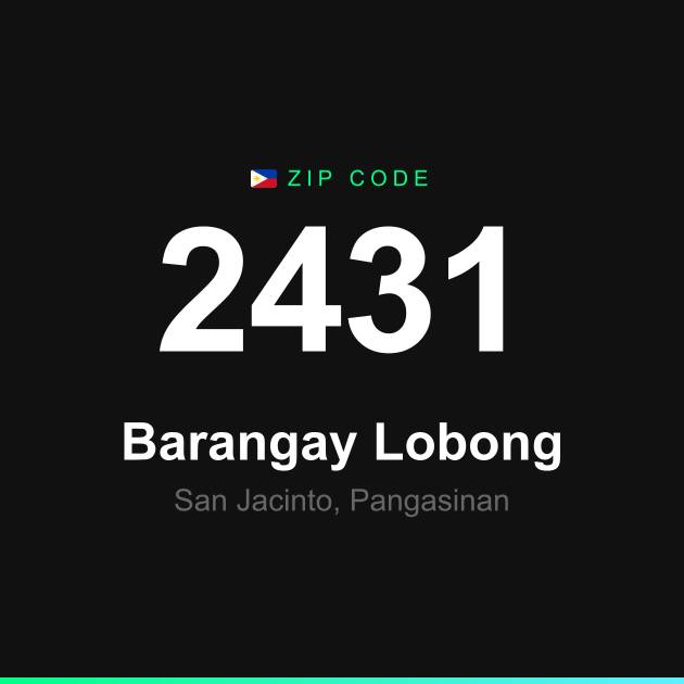 Shareable ZIP code 2431 card for Barangay Lobong