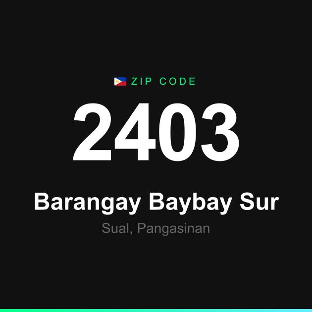 Shareable ZIP code 2403 card for Barangay Baybay Sur