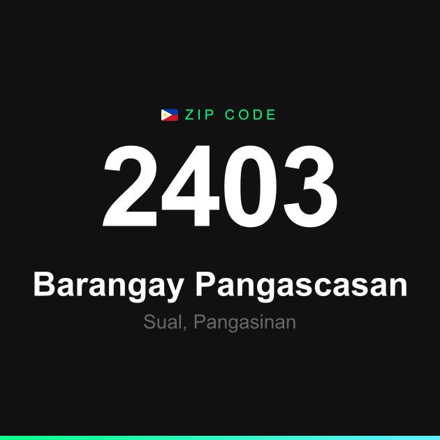 Shareable ZIP code 2403 card for Barangay Pangascasan