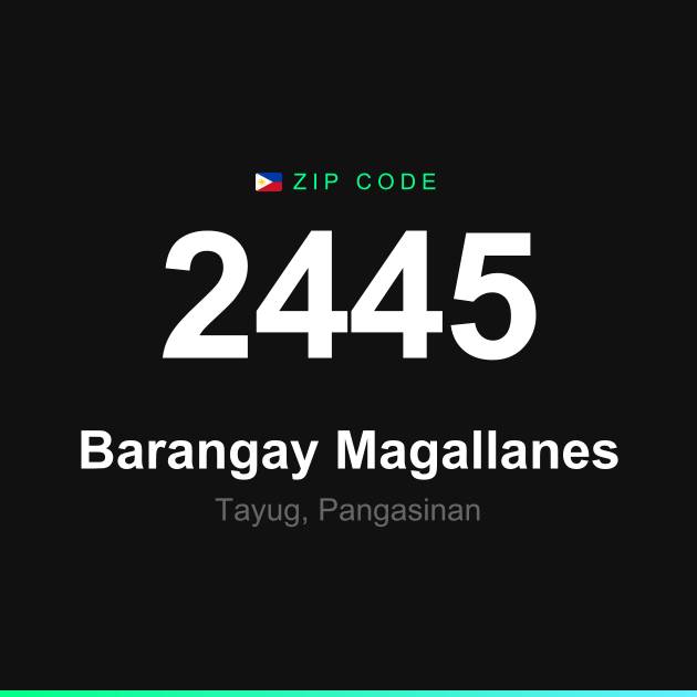 Shareable ZIP code 2445 card for Barangay Magallanes