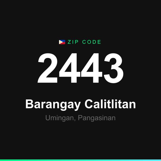 Shareable ZIP code 2443 card for Barangay Calitlitan