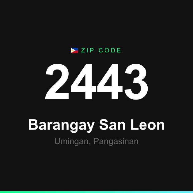 Shareable ZIP code 2443 card for Barangay San Leon