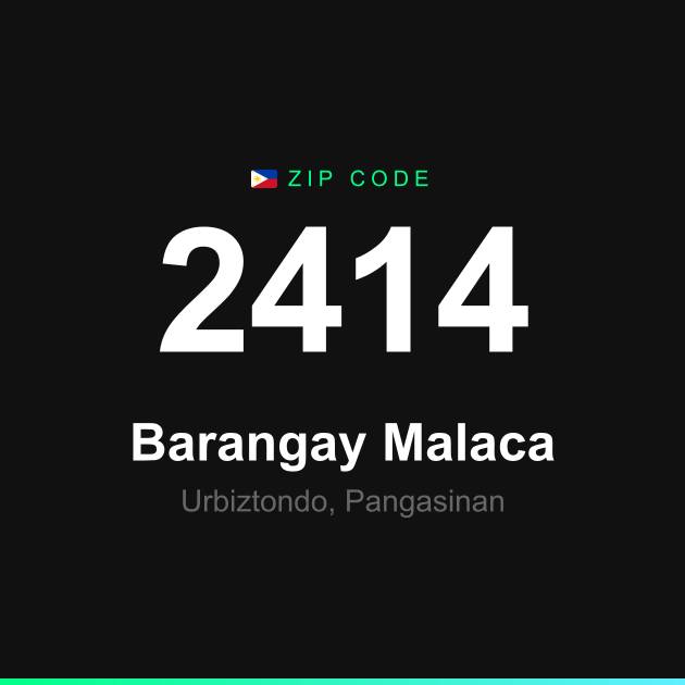 Shareable ZIP code 2414 card for Barangay Malaca