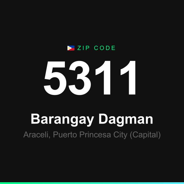 Shareable ZIP code 5311 card for Barangay Dagman