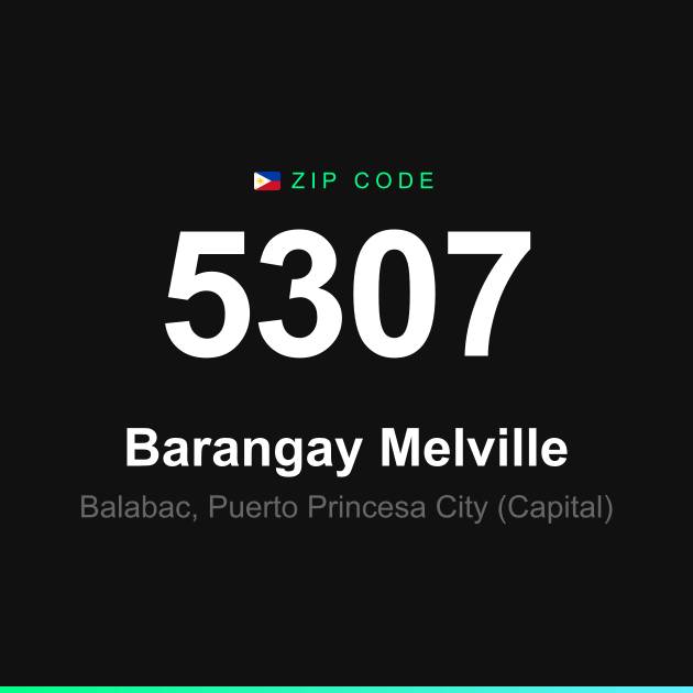 Shareable ZIP code 5307 card for Barangay Melville