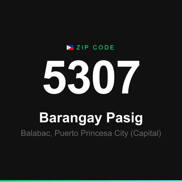 Shareable ZIP code 5307 card for Barangay Pasig
