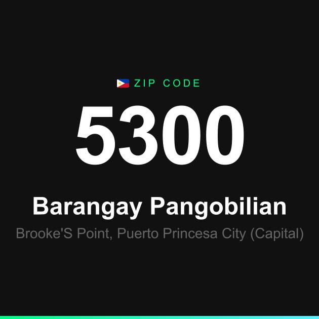 Shareable ZIP code 5300 card for Barangay Pangobilian