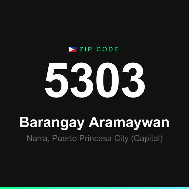 Shareable ZIP code 5303 card for Barangay Aramaywan