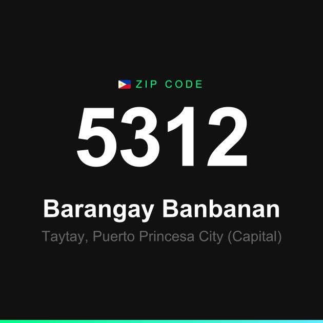 Shareable ZIP code 5312 card for Barangay Banbanan