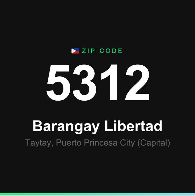 Shareable ZIP code 5312 card for Barangay Libertad