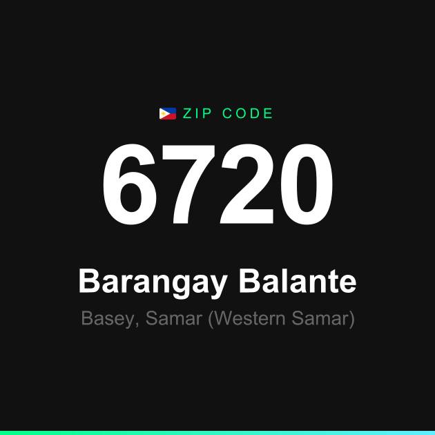 Shareable ZIP code 6720 card for Barangay Balante