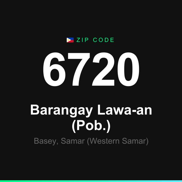 Shareable ZIP code 6720 card for Barangay Lawa-an (Pob.)